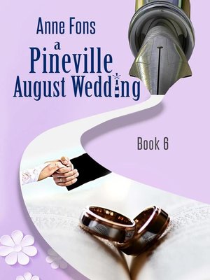 cover image of A Pineville August Wedding